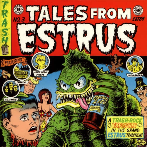 Tales From Estrus Vol. 3 / 4 trk EP W/ Makers, Drags, Lord High Fixers, Impala