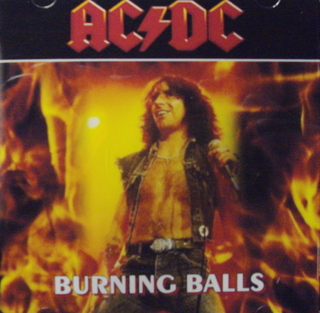 AC/DC / Burning Balls
