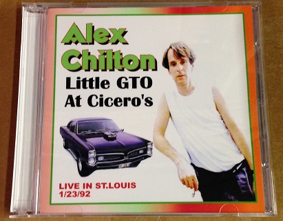 Alex Chilton / Little GTO At Cicero's