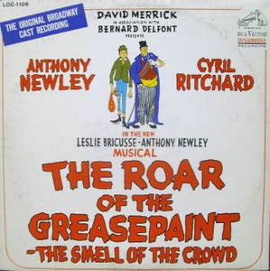 Anthony Newley, Cyril Ritchard / The Roar Of The Greasepaint