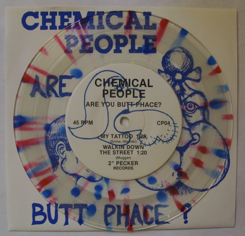Chemical People / Are You Butt Phace