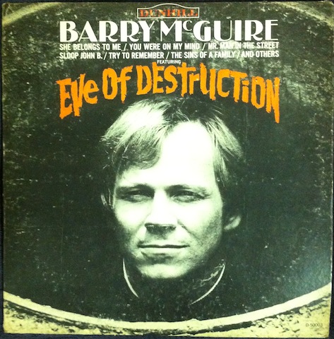 Barry McGuire / Eve Of Destruction