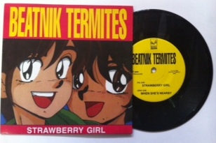 Beatnik Termites / Strawberry Girl