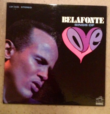 Harry Belafonte / Belafonte Sings Of Love