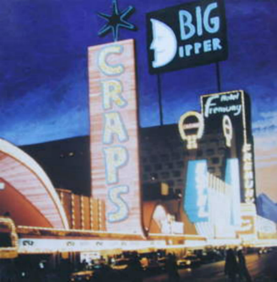 Big Dipper / Craps