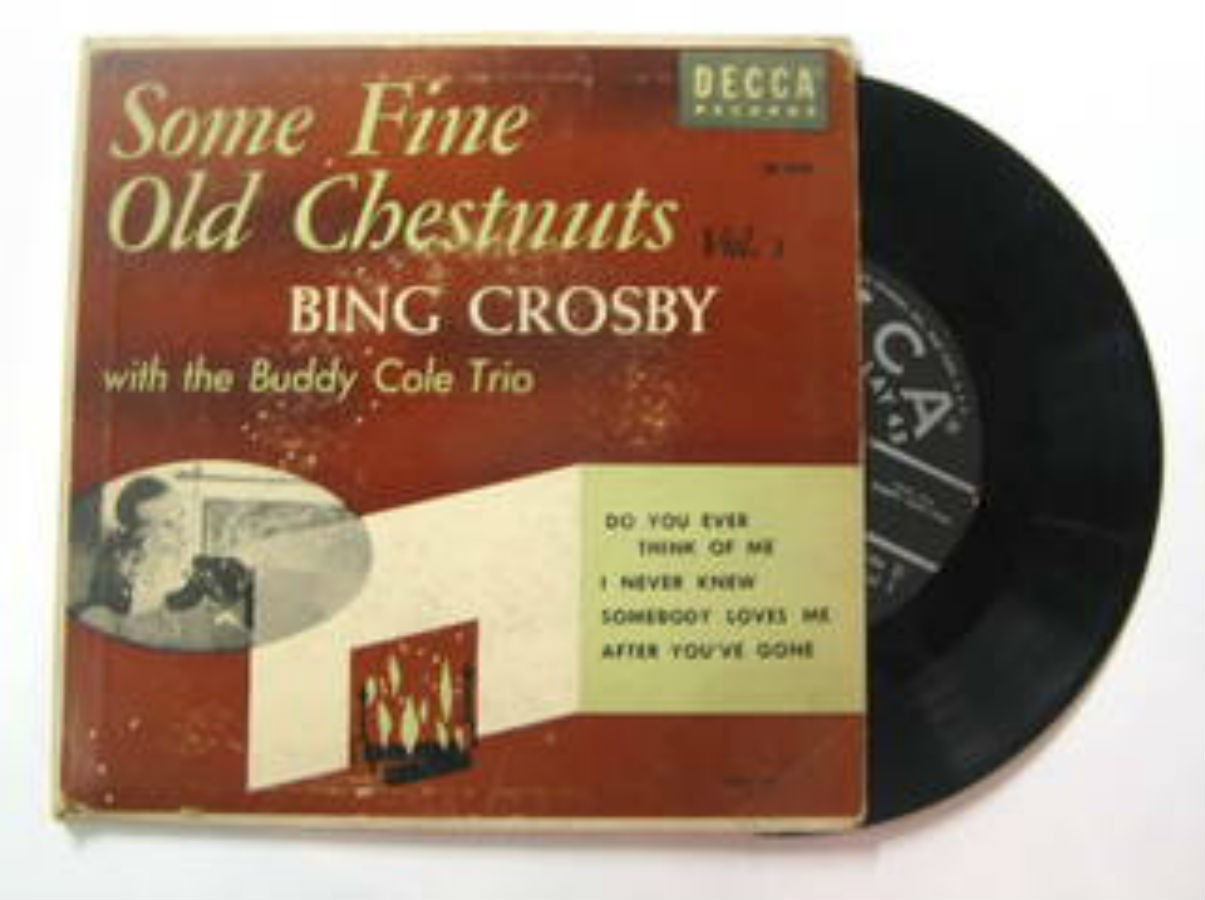 Bing Crosby / Some Fine Old Chesnuts Vol. 1