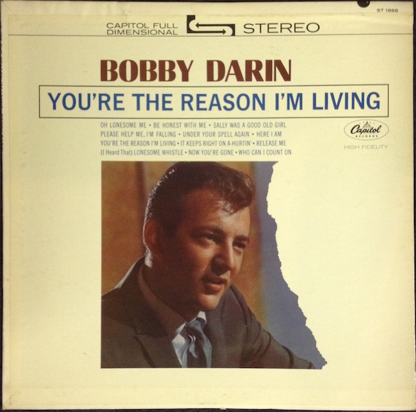 Bobby Darin / You’re The Reason I’m Living