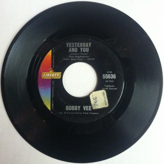 Bobby Vee / Yesterday And You