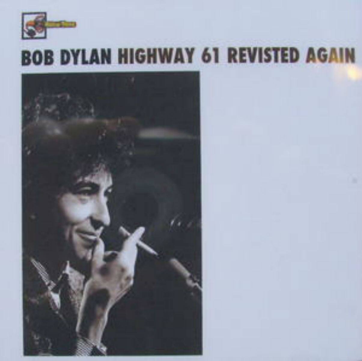 Bob Dylan / Highway 61 Revisited Again