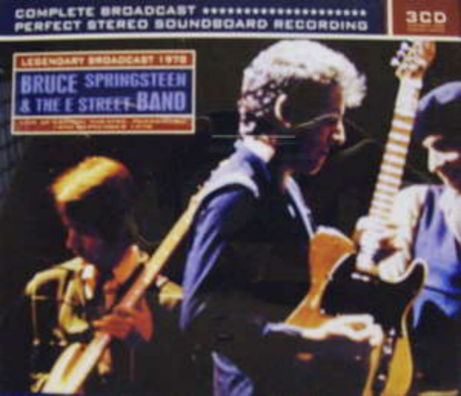 Bruce Springsteen / Legendary Broadcast 1978