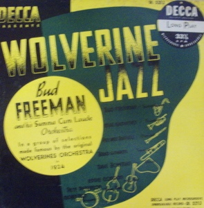 Bud Freeman / Wolverine Jazz 10"