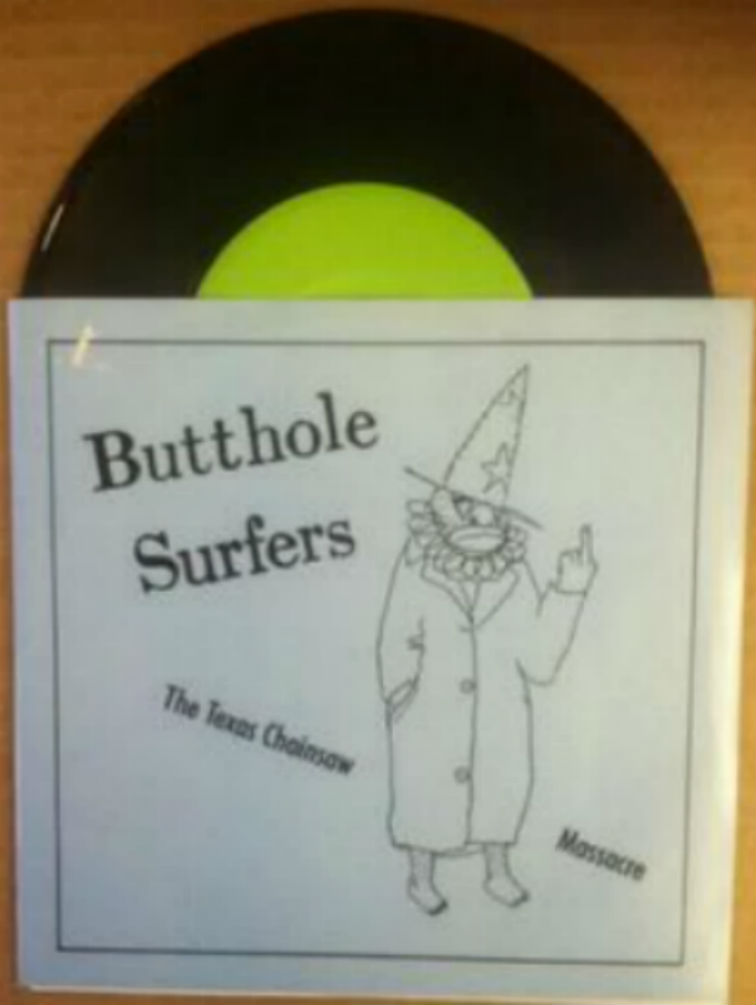 Butthole Surfers / Texas Chainsaw Massacre