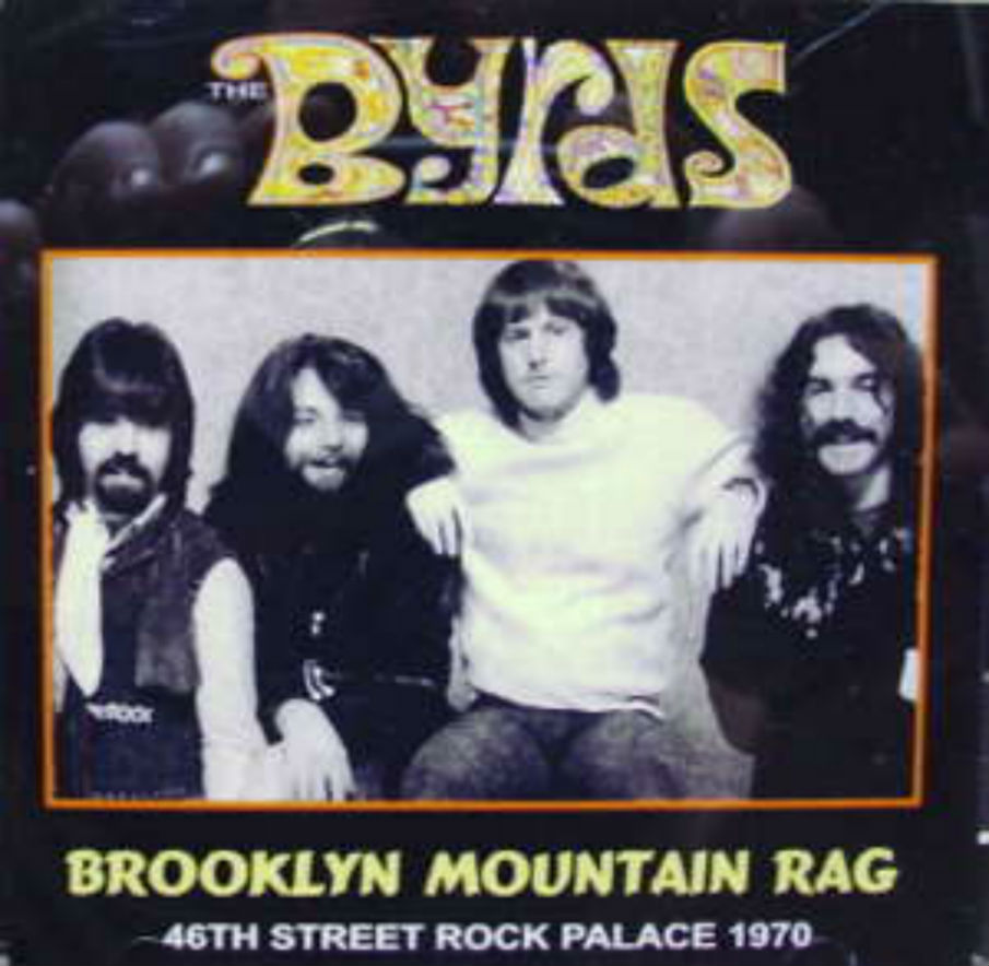 Byrds / Brooklyn Mountain Rag