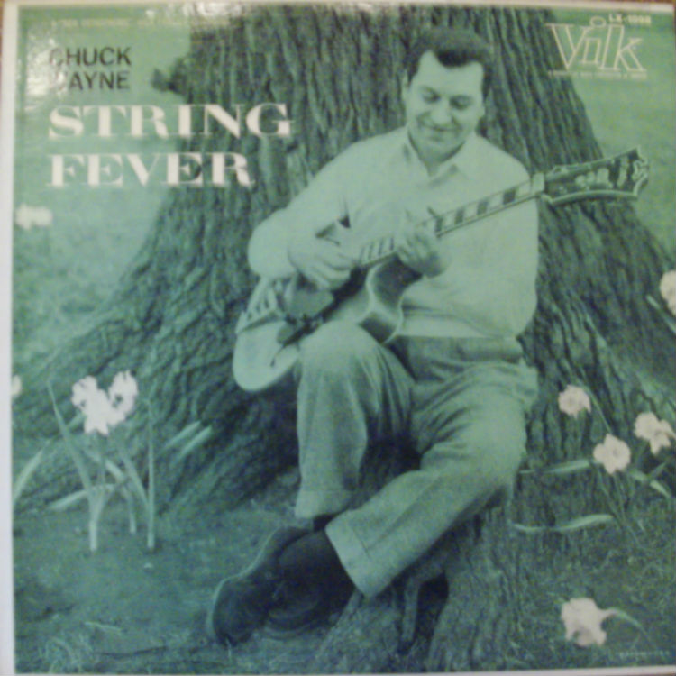 Chuck Wayne / String Fever