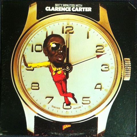 Clarence Carter / Sixty Minutes With