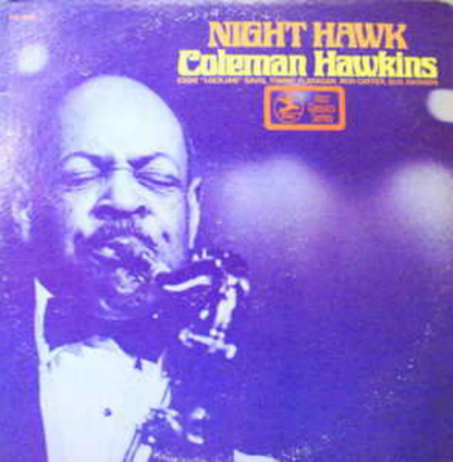 Coleman Hawkins / Night Hawk