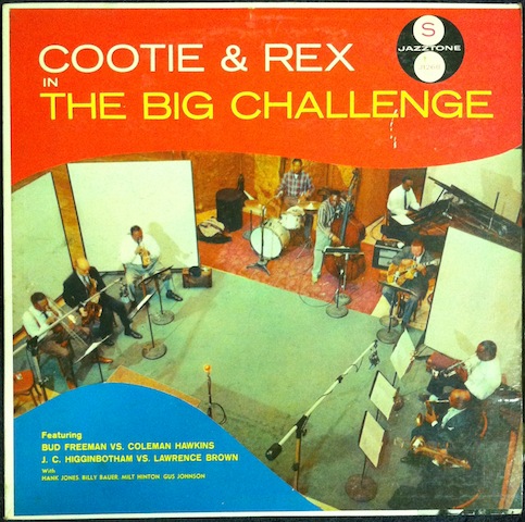 Cootie Williams & Rex Stewart / Cootie & Rex In The Big Challenge