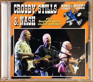 Crosby, Stills & Nash / King Biscuit Flower Hour 1992