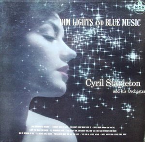 Cyril Stapleton / Dim Lights And Blue Music