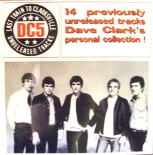 Dave Clark Five / Last Train To Clarksville