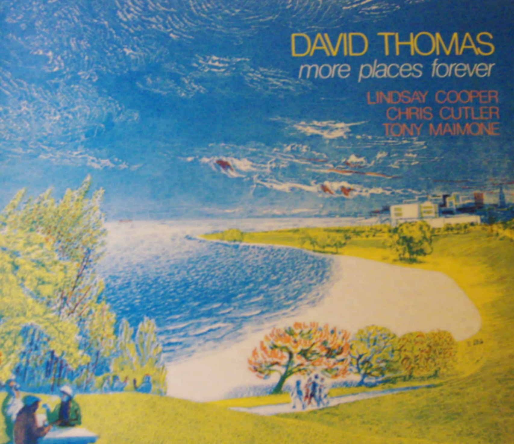 David Thomas / More Places Forever