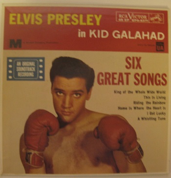 Elvis Presley / Kid Galahad EP