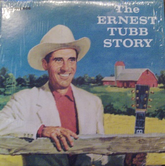 Ernest Tubb / Ernest Tubb Story