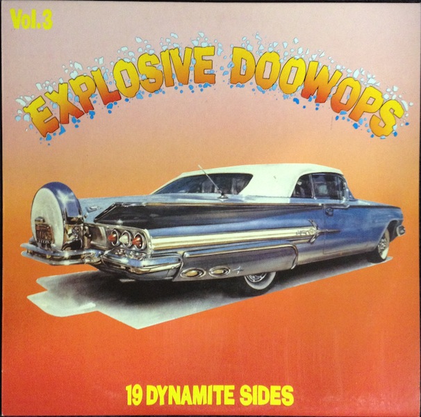 Explosive Doowops Vol. 3 / Explosive Doowops Vol. 3