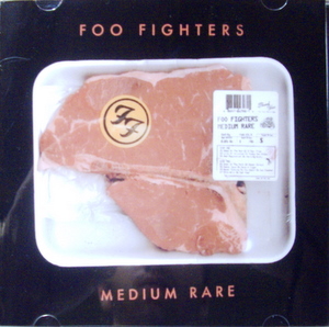 Foo Fighters / Medium Rare