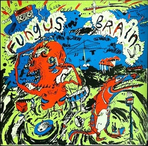 Fungus Brains / Fungus Brains