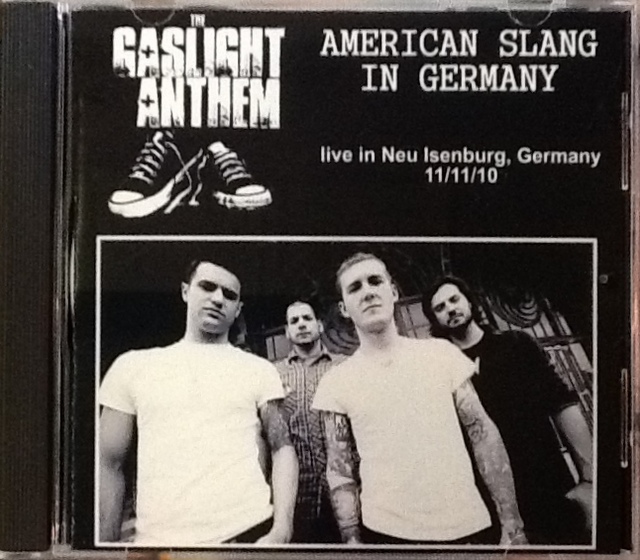 Gaslight Anthem / American Slang In Germany