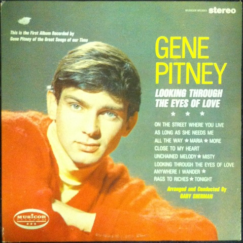 Gene Pitney / Looking Through The Eyes Of Love
