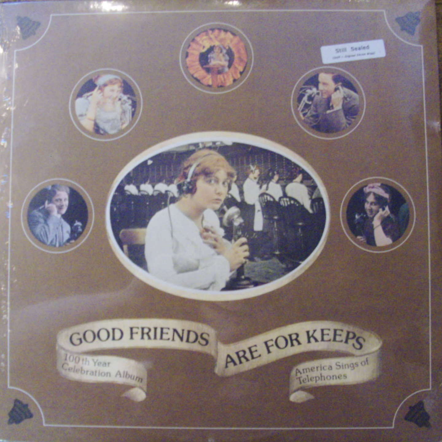 Good Friends Are For Keeps / America Sings Of Telephones