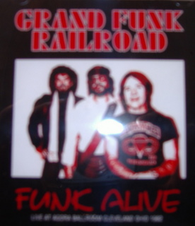 Grand Funk Railroad / Funk Alive