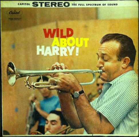 Harry James / Wild About Harry