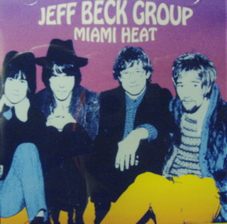 Jeff Beck Group / Miami Heat