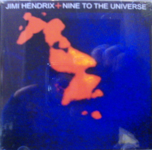 Jimi Hendrix / Nine To The Universe
