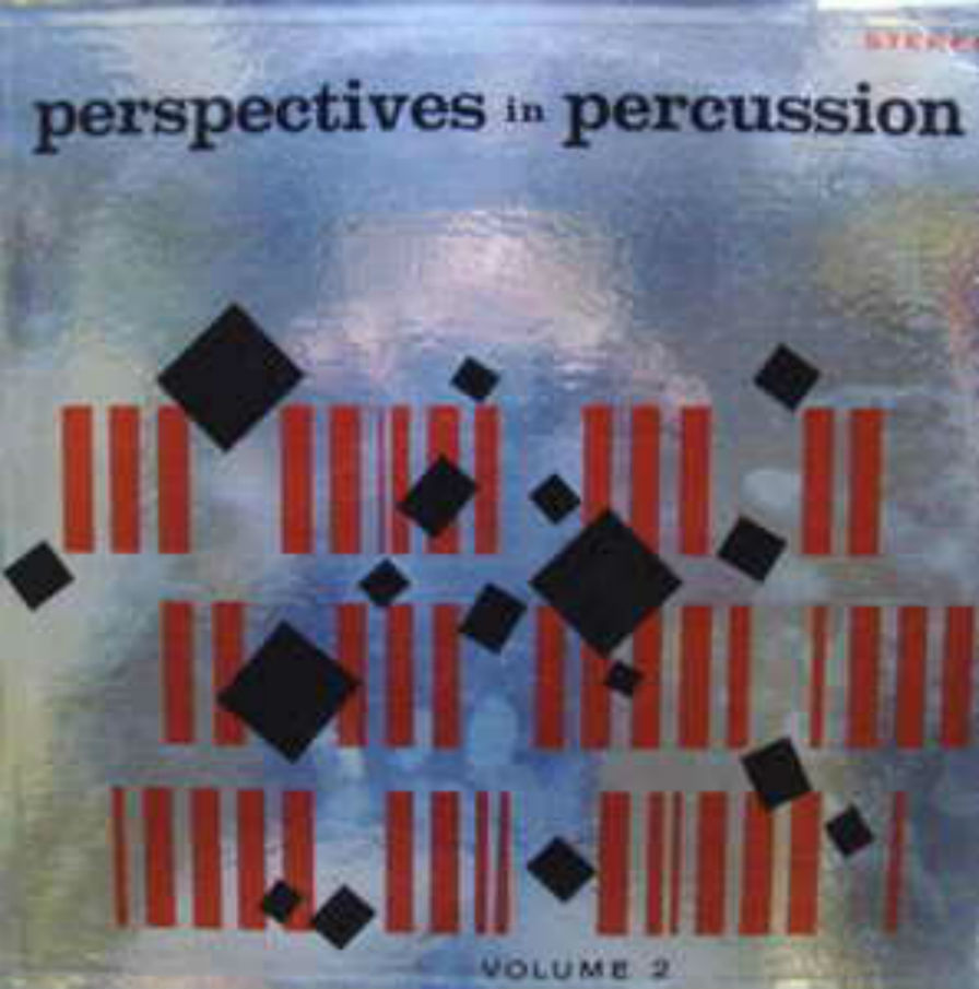 Joe Kuhn,Bob Lowden / Perspectives In Percussion Vol. 2