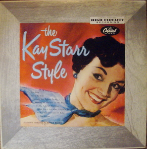 Kay Starr / Kay Starr Style 10"
