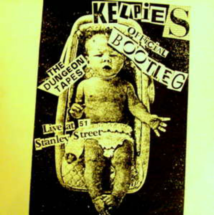 Kelpies / Official Bootleg