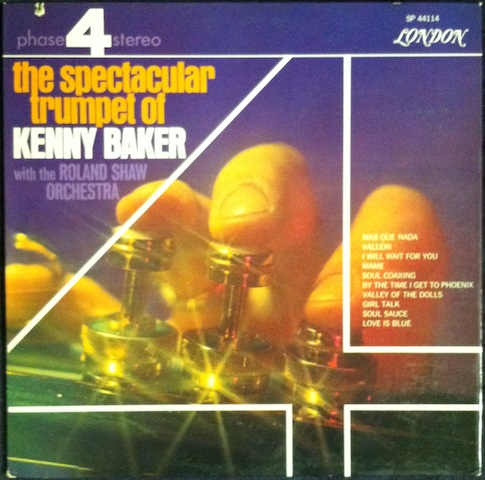 Kenny Baker / Spectacular Trumpet Of