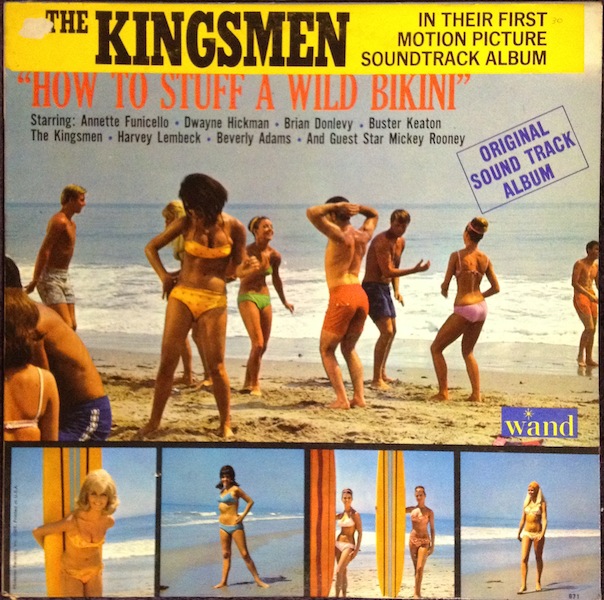 Kingsmen / How To Stuff A Wild Bikini