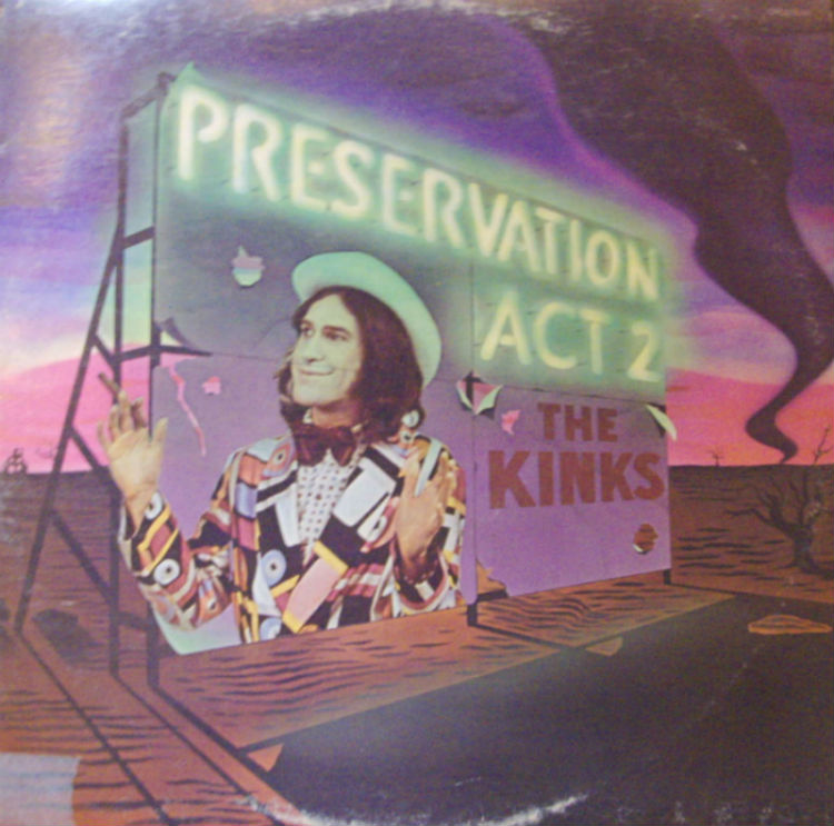 Kinks / Preservation Act 2