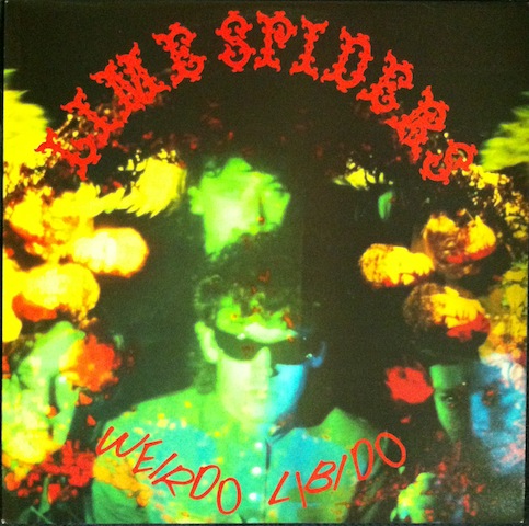 Lime Spiders / Weirdo Libido