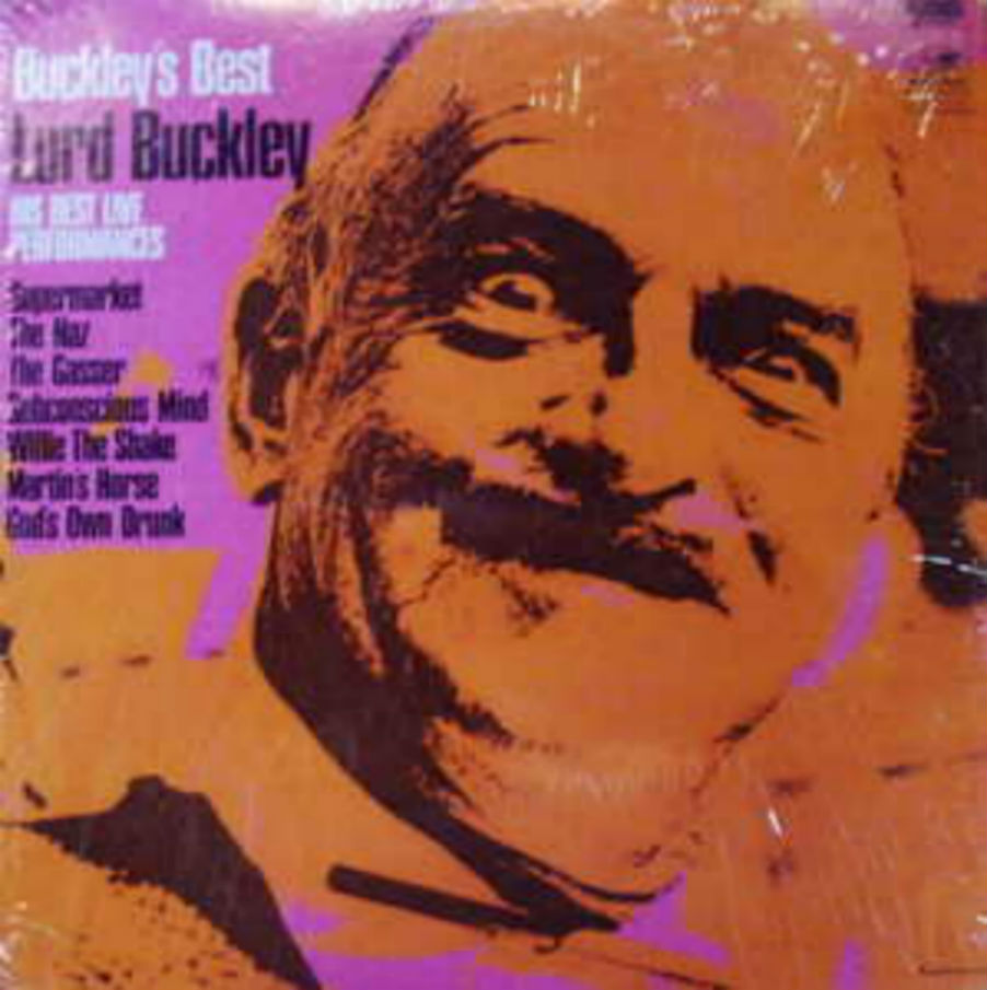Lord Buckley / Buckley's Best