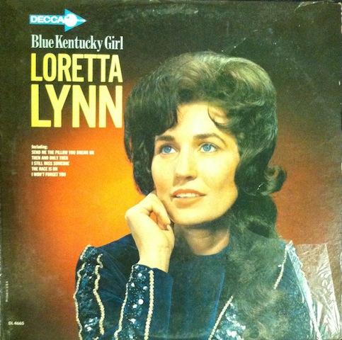 Loretta Lynn / Blue Kentucky Girl