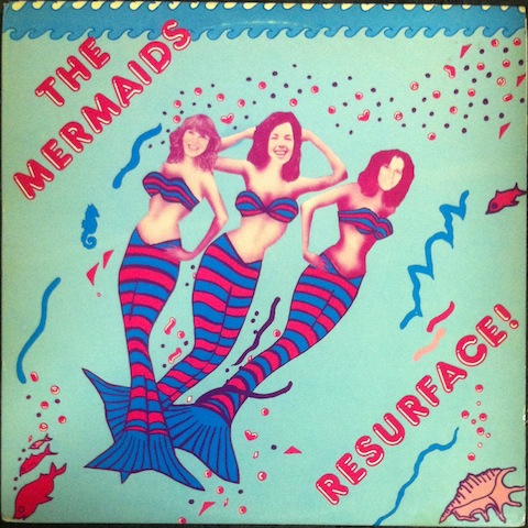 Mermaids / Resurface