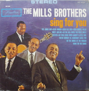 Mills Brothers / Sing For You