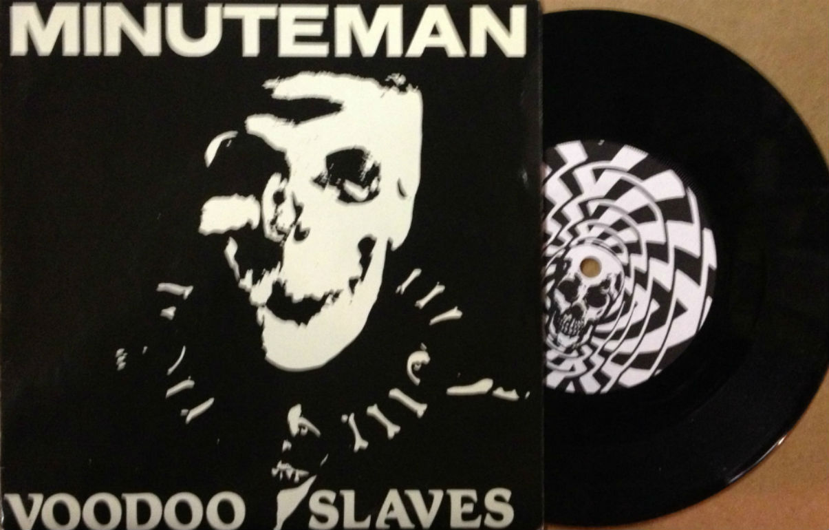 Minuteman / Voodoo Slaves