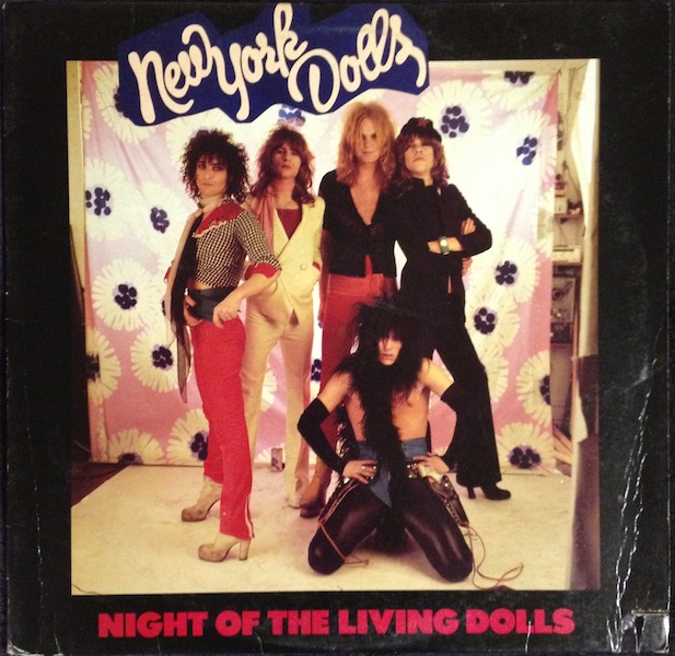New York Dolls / Night Of The Living Dolls